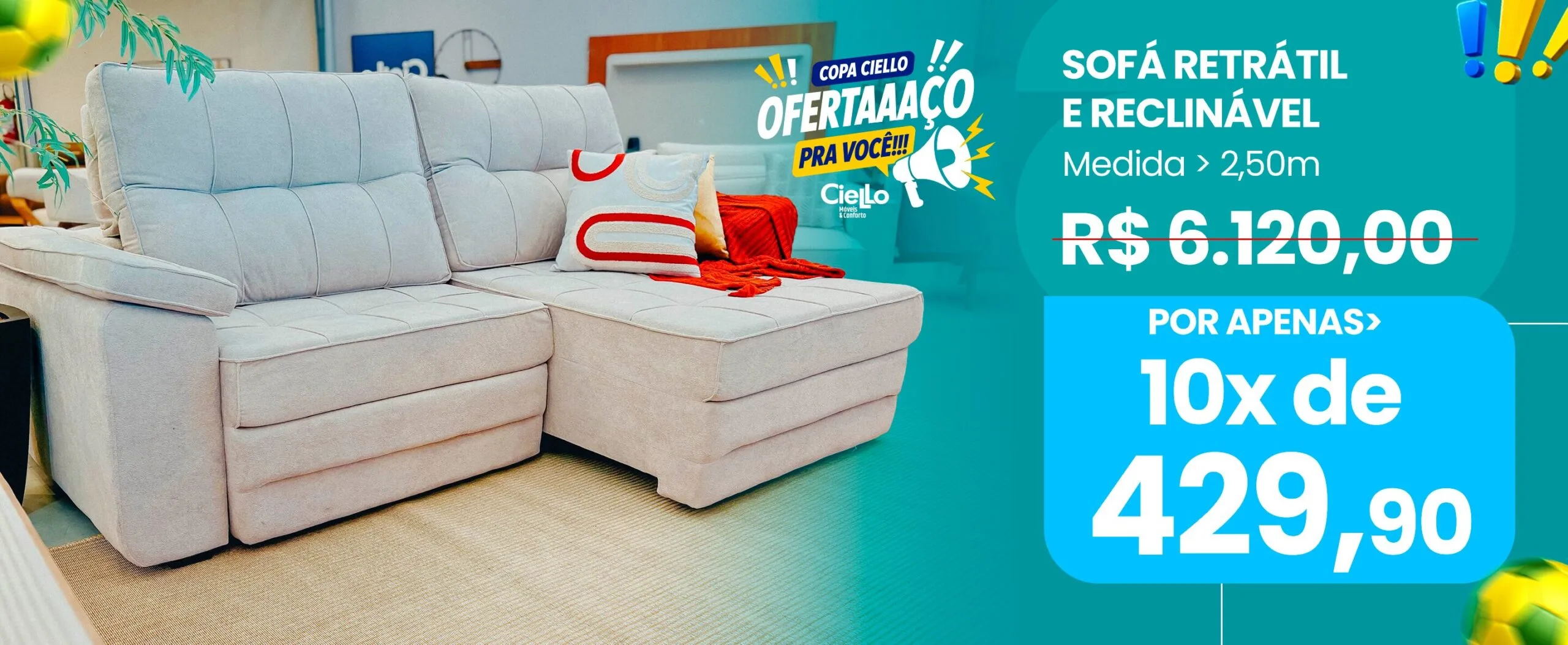 Banner promocional oferecendo sofá retrátil e reclinável cinza claro de 2,50 metros de R$ 6.120,00 por 10 vezes de 429,90.